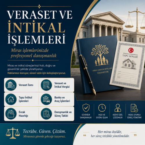 Veraset & İntikal İşlemleri